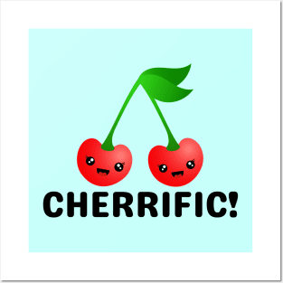 Cherrific! - Cherry Pun Posters and Art